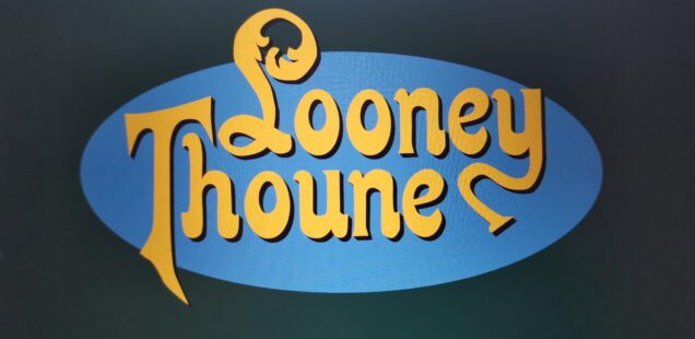 Looney Thoune - 16.8.2026